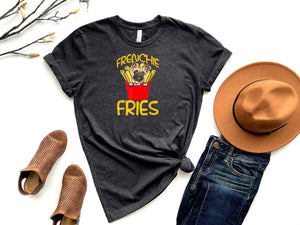 Frenchie Fries Funny French Bulldog Owner T-Shirt