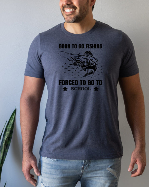 Born to go fishing forced to go to school black lettering navy t-shirt