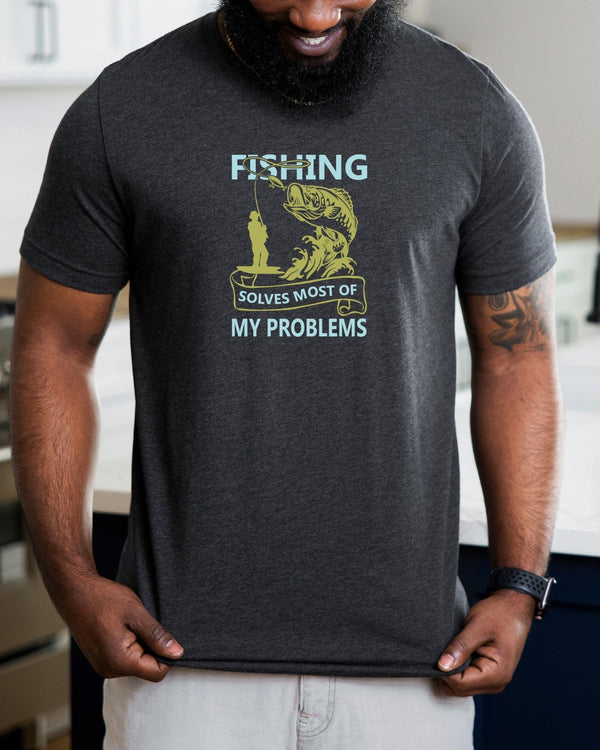 Fishing Solves most of my problems gray t-shirt