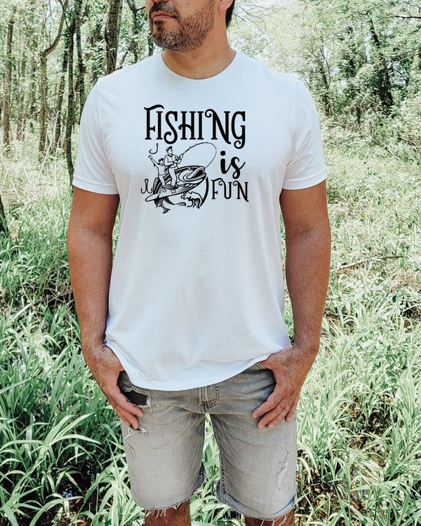 Fishing is fun white t-shirt