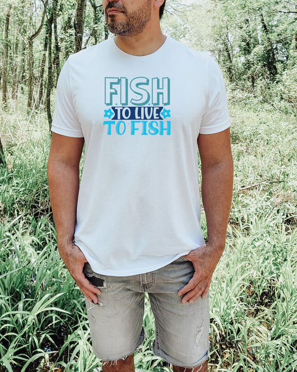 Fish to live to fish white t-shirt