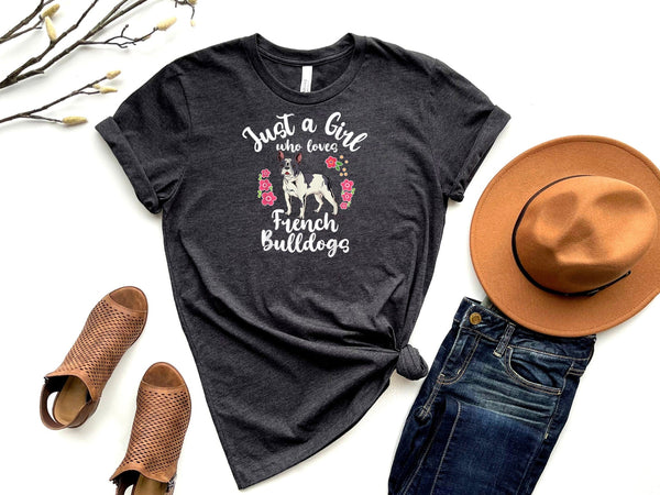 Just a Girl Who Loves French Bulldogs Gray Tees