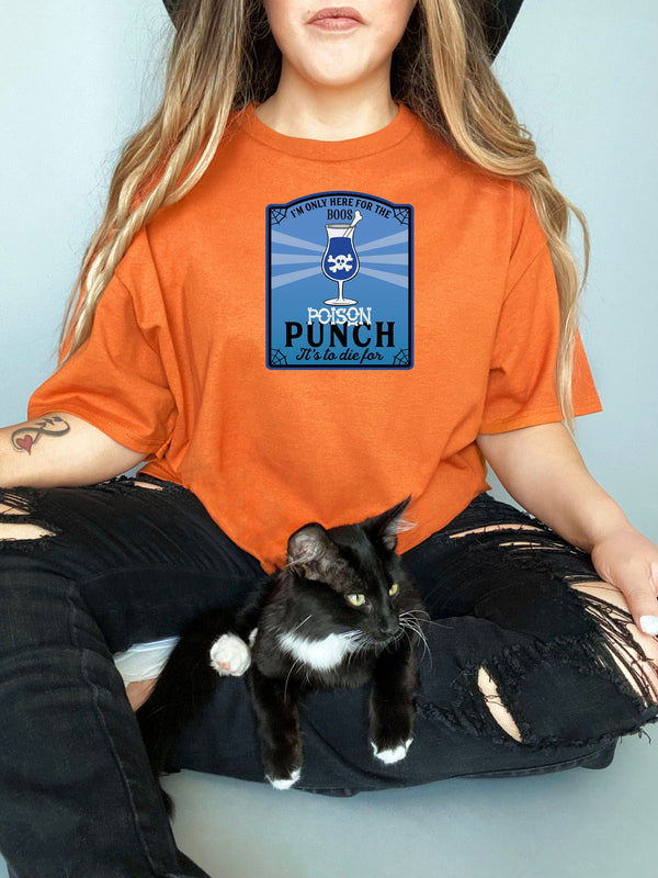 Here for the Boos Poison Punch Label from Mamma on Gildan Orange T-Shirt