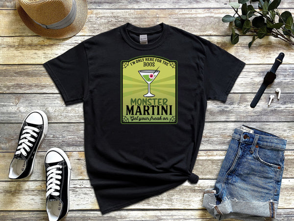 Here for the Boos Monster Martini Label from Mamma on Gildan Black T-Shirt