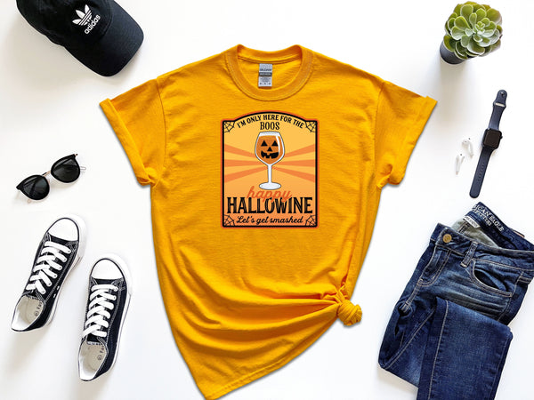 Here for the Boos Happy Hallowine Mighty Mamma on Gildan Gold T-Shirt