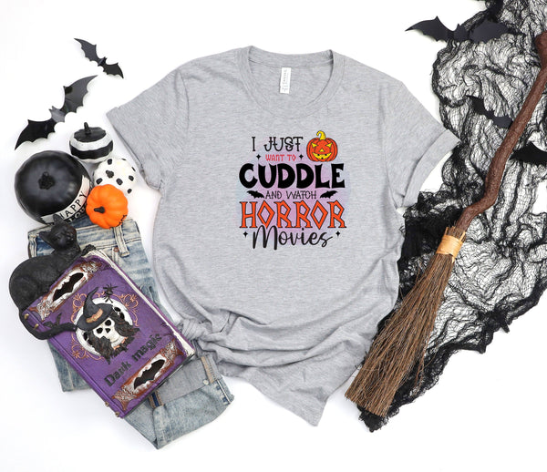 I just want to cuddle and watch horror movies athletic heather gray t-shirt
