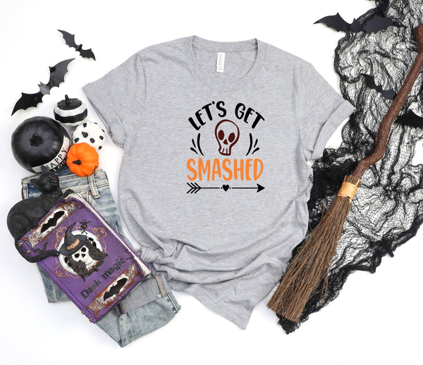Let's get smashed athletic heather gray t-shirt