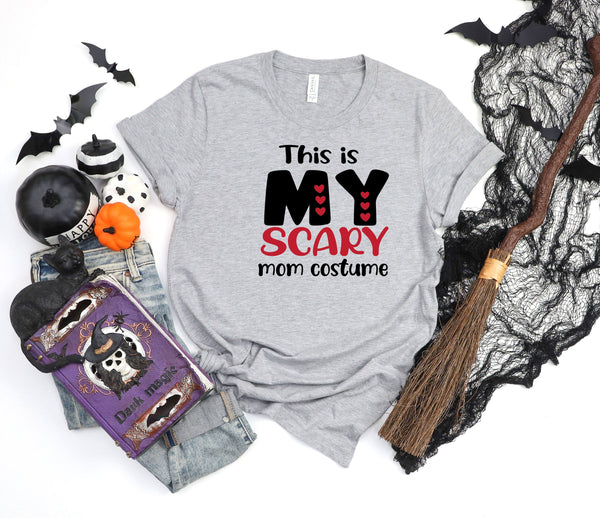 This is my scary mom costume athletic heather gray t-shirt