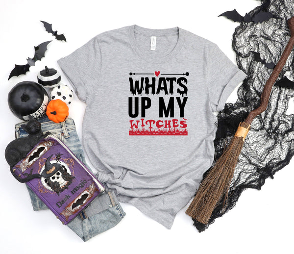 Whats up my witches athletic heather gray t-shirt