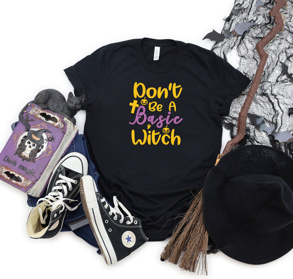 Donte Be a Basic Witch Black T-Shirt