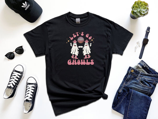 Lets Go Ghouls on Gildan T-Shirt