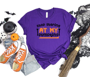 Stop staring at my pumpkins purple t-shirts