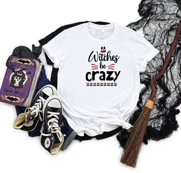 Witches be crazy faces lots white t-shirt