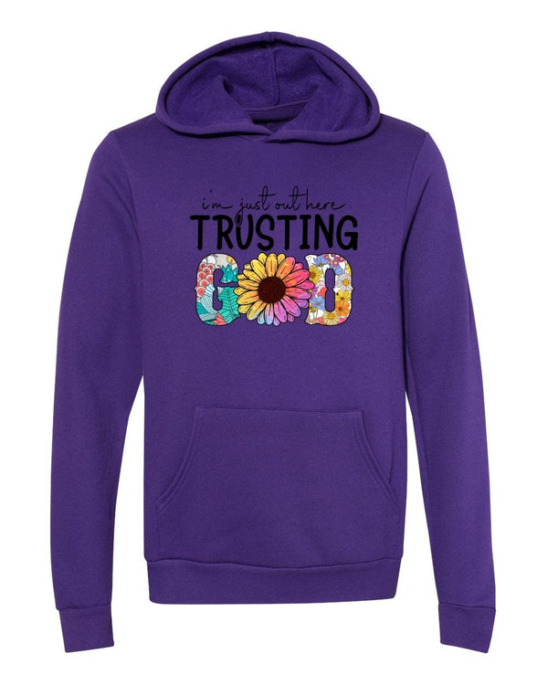 I'm just out here trusting God purple Hoodies