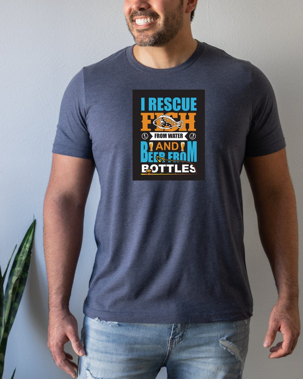 I rescue fish from water and beer from bottles navy t-shirt