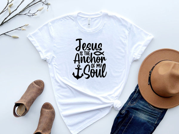 Buy Jesus is the Anchor of my soul t-shirt