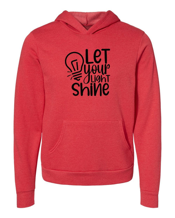 Let your light Shine red Hoodies