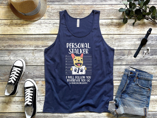 Personal stalker french bulldog cute frenchie navy blue tank tops