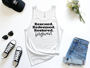 Rescued redeemed restored forgiven white tank tops