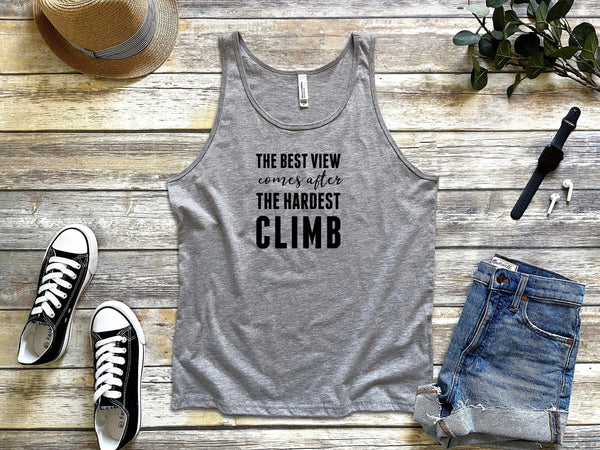 Buy The best view comes after the hardest climb tank tops