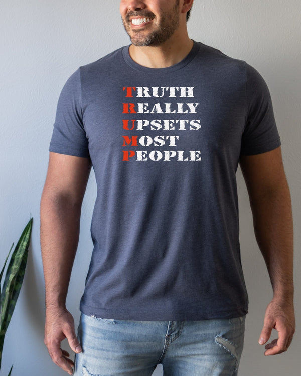 Truth really upsets most people navy t-shirt