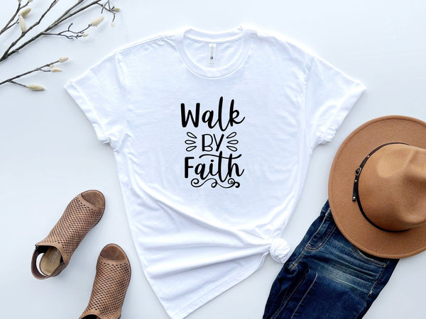 Walk by faith t-shirt
