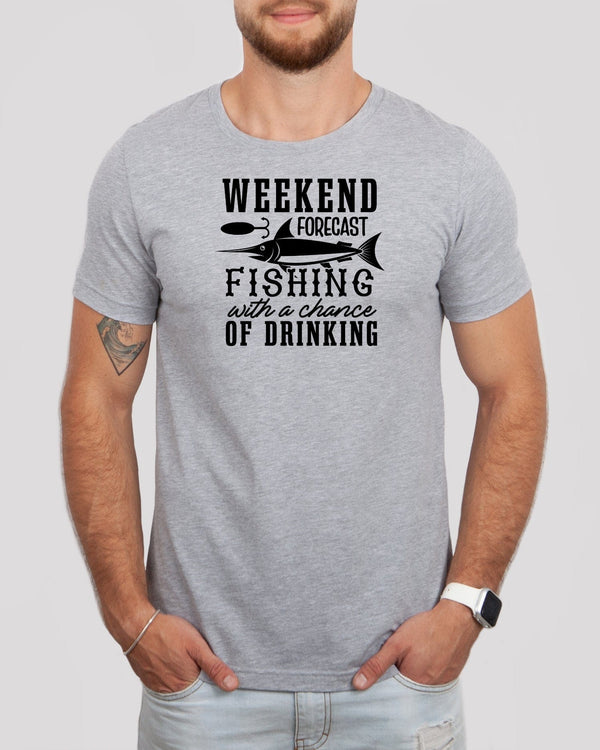 Weekend forecast fishing with a chance of drinking black med gray t-shirt
