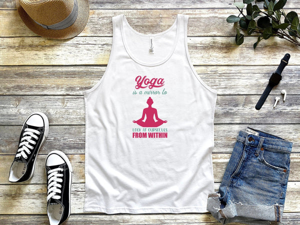 Yoga is a mirror to look at ourselves from within white Tank Tops