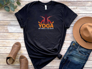 Yoga only works if you shutup Black T-Shirt