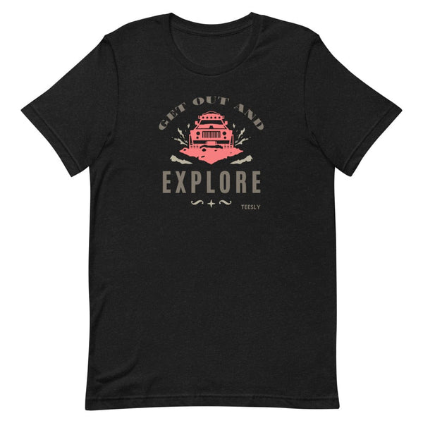 Get out and explore black T-Shirt